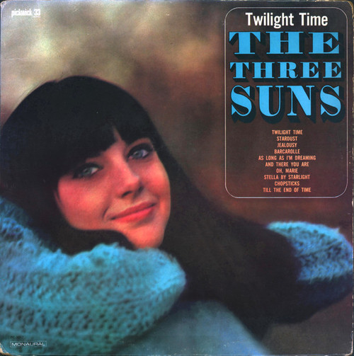 The Three Suns - Twilight Time - Pickwick/33 Records - PC-3037 - LP, Album, Comp, Mono, Jal 2501741348