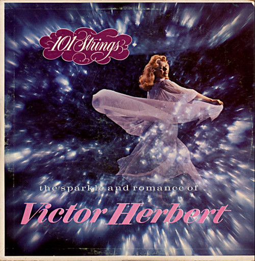 101 Strings - The Sparkle And Romance Of Victor Herbert - Stereo-Fidelity, Somerset - SF-15400 - LP, Album 2439586871