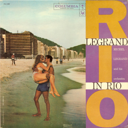 Michel Legrand Et Son Orchestre - Legrand In Rio - Columbia - CL 1139 - LP, Album, Mono 2442205259