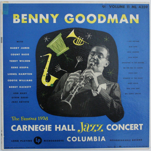 Benny Goodman - The Famous 1938 Carnegie Hall Jazz Concert - Volume II - Columbia Masterworks - ML 4359 - LP, RP 2415589640