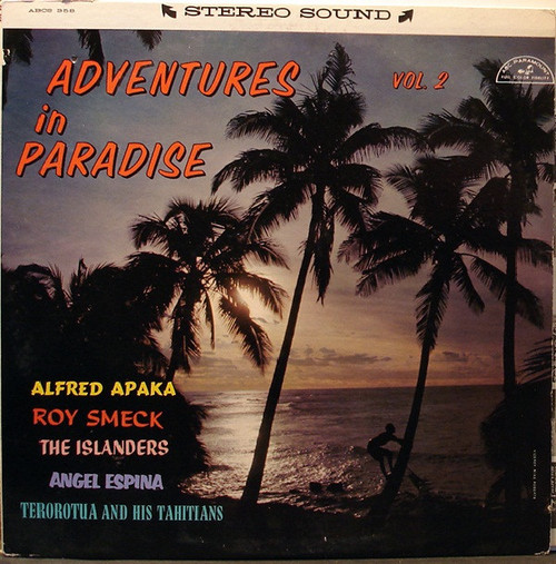 Various - Adventures In Paradise, Vol. 2 - ABC-Paramount, ABC-Paramount - ABCS-358, ABCS 358 - LP, Album 2533901214