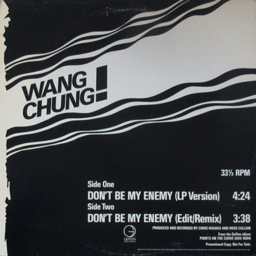 Wang Chung - Don't Be My Enemy - Geffen Records - PRO-A-2205 - 12", Promo 2473144334