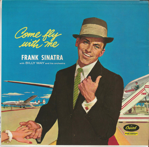 Frank Sinatra - Come Fly With Me - Capitol Records, EMI - SY-4528 - LP, Album, RE 2410915871