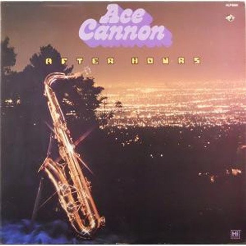 Ace Cannon - After Hours - Hi Records - HLP 6006 - LP 2453842472