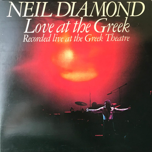 Neil Diamond - Love At The Greek: Recorded Live At The Greek Theatre - Columbia - KC2 34404 - 2xLP, Album, Comp, San 2471478641
