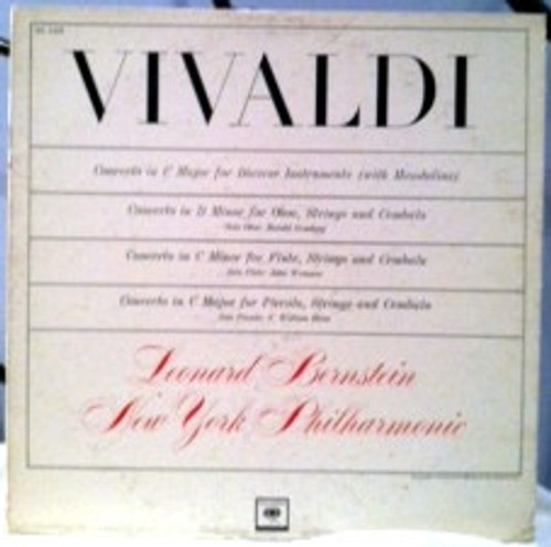 Antonio Vivaldi, Leonard Bernstein, The New York Philharmonic Orchestra - Vivaldi- Four Concertos - Columbia Masterworks - ML 5459 - LP 2467392950