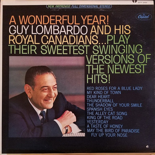 Guy Lombardo And His Royal Canadians - A Wonderful Year! Guy Lombardo And His Royal Canadians Play Their Sweetest Swinging Versions Of The Newest Hits! - Capitol Records - STT 2481 - LP, Album 2475003167