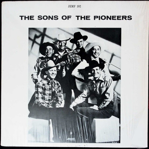 The Sons Of The Pioneers - The Sons Of The Pioneers - John Edwards Memorial Foundation - JEMF 102 - LP, Comp, RE 2417047625