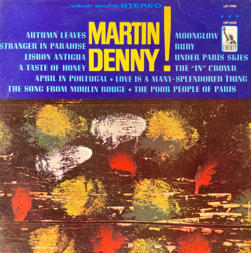 Martin Denny - Martin Denny! - Liberty - LST-7438 - LP, Album 2418199925