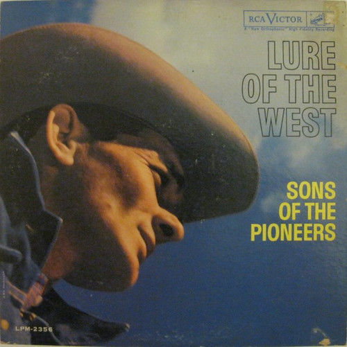 The Sons Of The Pioneers - Lure Of The West - RCA Victor - LPM-2356 - LP, Album, Mono 2417045054