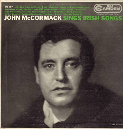 John McCormack (2) - John McCormack Sings Irish Songs - RCA Camden - CAL 407 - LP, Comp, Mono 2534723133