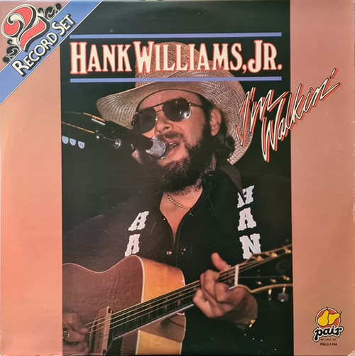 Hank Williams Jr. - I'm Walkin' - Pair Records, Polygram Records - PDL2-1164 - 2xLP, Album, Comp 2499130907