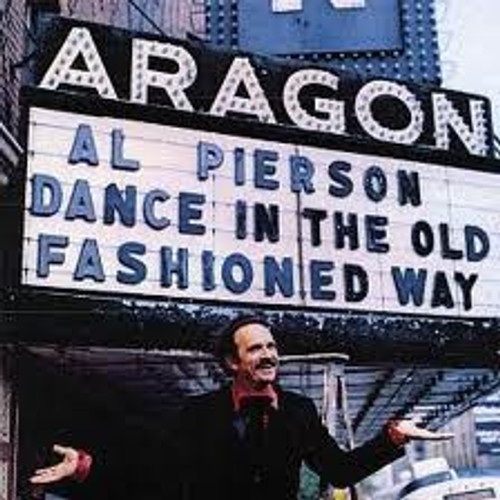 Al Pierson - Dance In The Old Fashioned Way - Not On Label - AP-41779 - LP, Album 2445800720