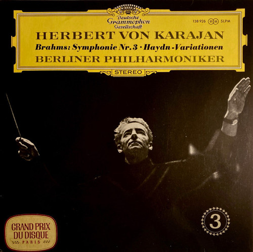 Johannes Brahms, Herbert von Karajan, Berliner Philharmoniker - Symphonie Nr. 3 ‚Ä¢ Haydn-Variationen - Deutsche Grammophon, Deutsche Grammophon - 138 926 SLPM, 138 926 - LP, RP 2441933474
