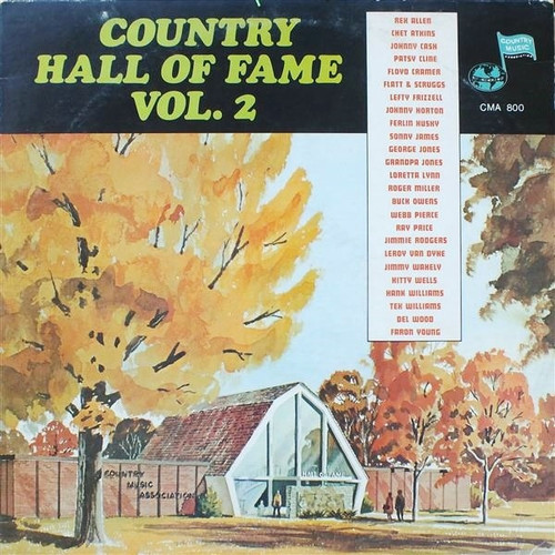 Various - Country Hall Of Fame Vol. 2 - Country Music Association - CMA 800 - LP, Comp, Mono 2481800012