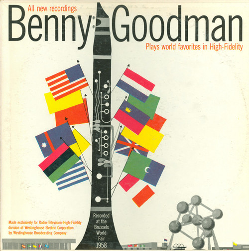 Benny Goodman - Benny Goodman Plays World Favorites In High-Fidelity - Westinghouse Broadcasting Company - none - LP, Album, Mono 2482180232