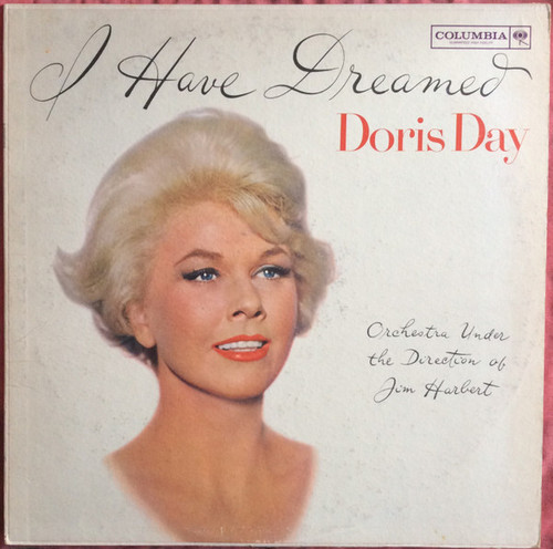 Doris Day - I Have Dreamed - Columbia - CL 1660 - LP, Album, Mono 2397159247