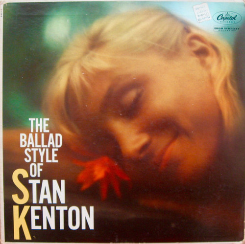 Stan Kenton - The Ballad Style Of Stan Kenton - Capitol Records, Capitol Records - T-1068, T1068 - LP, Album, Mono, RP 2436895529
