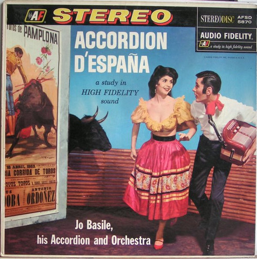 Jo Basile, Accordion And Orchestra - Accordion D'Espa√±a - Audio Fidelity - AFSD 5870 - LP 2476060694