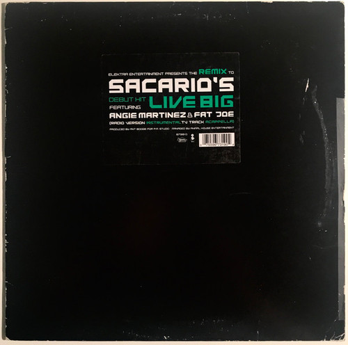 Sacario Featuring Angie Martinez & Fat Joe - Live Big (Remix) - Elektra - 67319-0 - 12", Single 2470490591