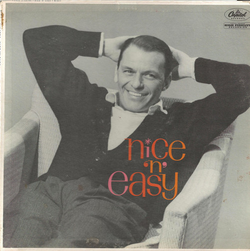 Frank Sinatra - Nice 'N' Easy - Capitol Records, Capitol Records - W 1417, W-1417 - LP, Album, Mono, Scr 2415669230