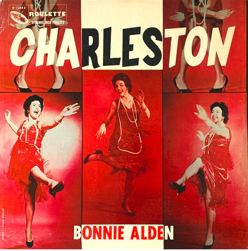 Bonnie Alden - Charleston With Bonnie Alden - Roulette - R-25006 - LP, Album 2399092124