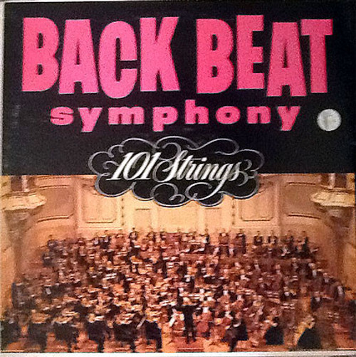 101 Strings - Back Beat Symphony - Somerset - SF-11500 - LP 2535477381