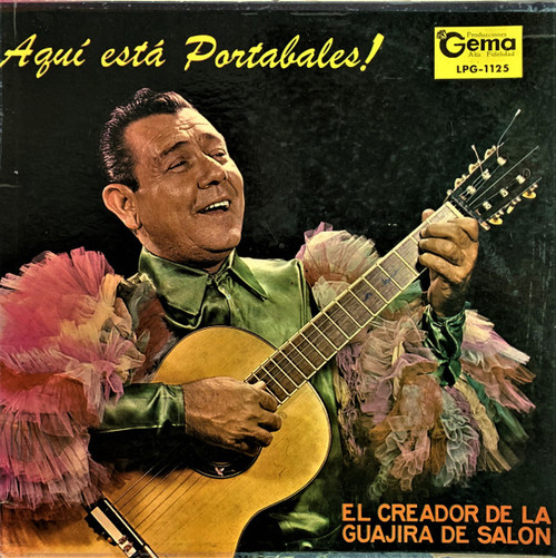 Guillermo Portabales - Aqui Esta Portabales - Producciones Gema - LPG 1125 - LP, Album, Mono 2479990262