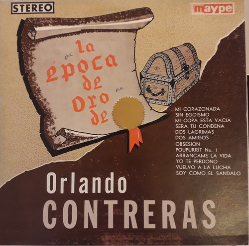 Orlando Contreras - La Epoca De Oro De Orlando Contreras - Maype - US-172 - LP, Comp 2451192245