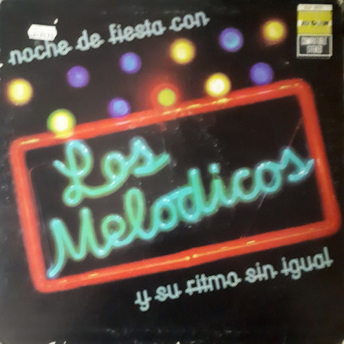 Los Mel√≥dicos - Noche De Fiesta Con Los Mel√≥dicos Y Su Ritmo Sin Igual - Discolando - OLP-8475 - LP, Album 2451190259