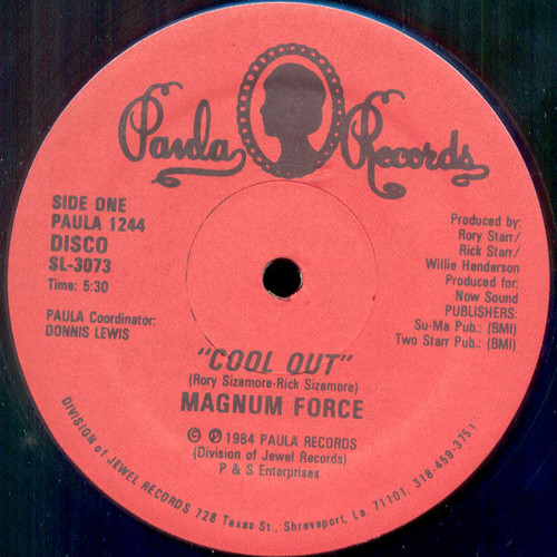 Magnum Force (2) - Cool Out - Paula Records - PAULA 1244 - 12" 2427865685