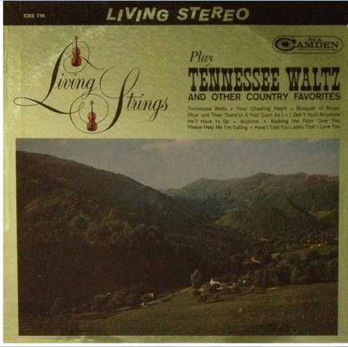 Living Strings - Living Strings Play Tennessee Waltz And Other Country Favorites - RCA Camden - CAS-716 - LP 2510410517