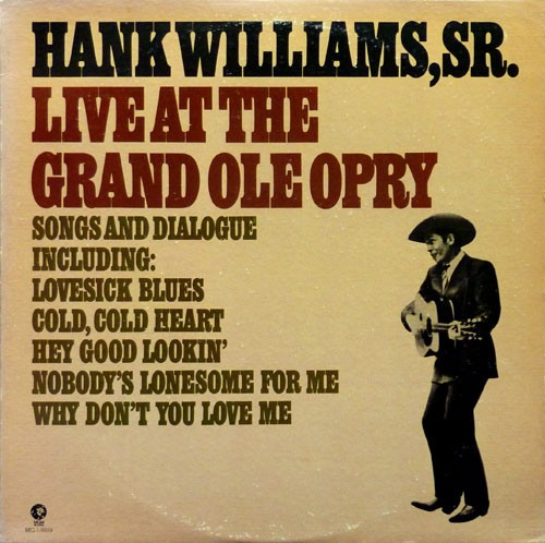 Hank Williams - Live At The Grand Ole Opry - MGM Records - MG-1-5019 - LP, Album, Club, Ind 2397290368