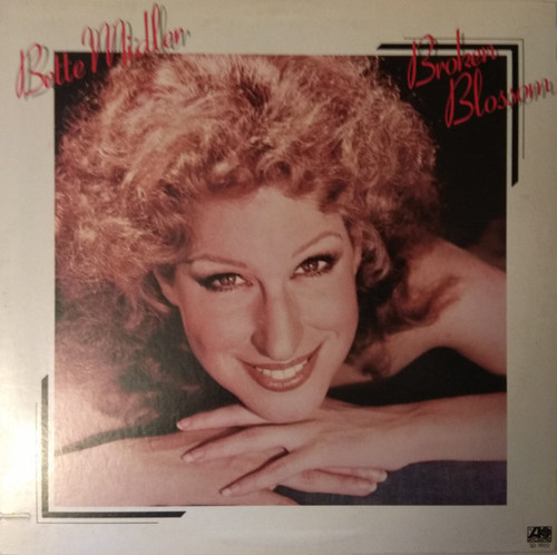 Bette Midler - Broken Blossom - Atlantic - SD 19151 - LP, Album, PR, 2482206920