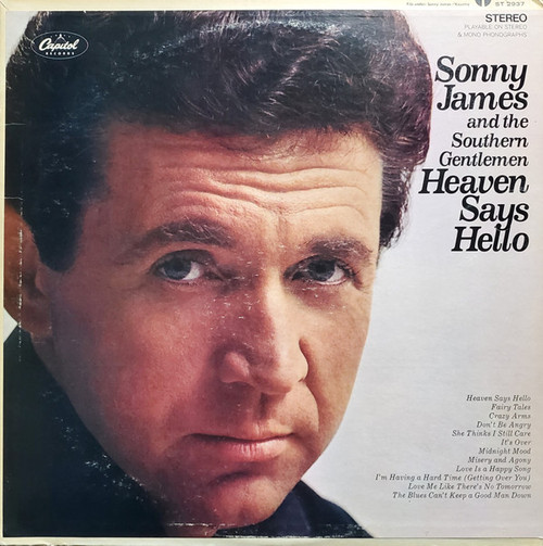 Sonny James And The Southern Gentlemen - Heaven Says Hello - Capitol Records - ST 2937 - LP, Album, Scr 2419416128