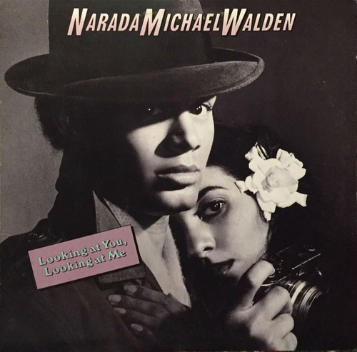 Narada Michael Walden - Looking At You, Looking At Me - Atlantic - 80058-1 - LP, Album, Spe 2415400142