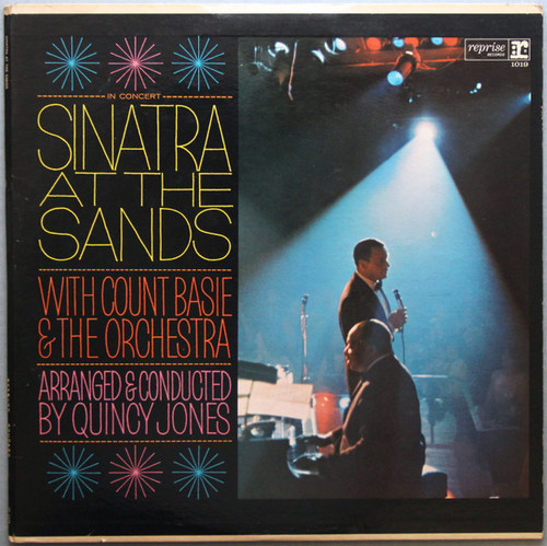 Frank Sinatra With Count Basie & The Orchestra* Arranged & Conducted By Quincy Jones - Sinatra At The Sands (2xLP, Album, Mono, Pit)