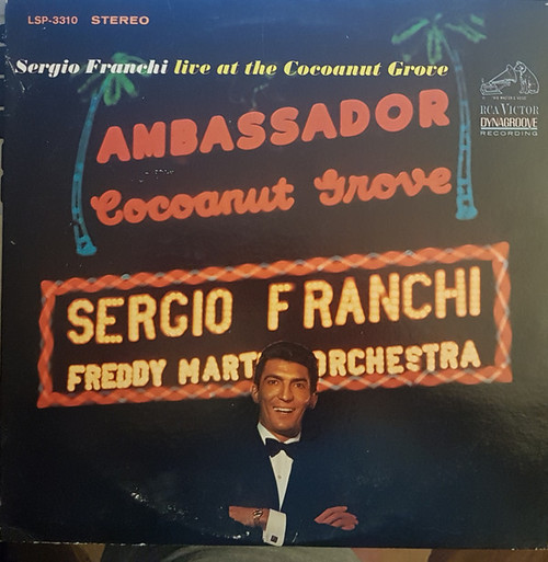 Sergio Franchi - Live At The Cocoanut Grove - RCA Victor - LSP-3310 - LP, Album 2498548532