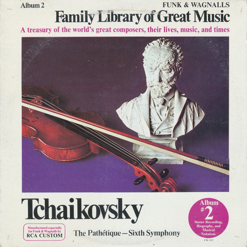 Pyotr Ilyich Tchaikovsky - The Path√©tique - Sixth Symphony - RCA Custom - FW-302 - LP, Album 2498305280