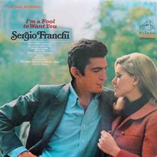 Sergio Franchi - I'm A Fool To Want You - RCA Victor - LSP 3933 - LP, Album, Dyn 2498546798