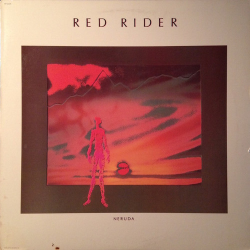 Red Rider - Neruda - Capitol Records - ST-12226 - LP, Album, Jac 2527458462