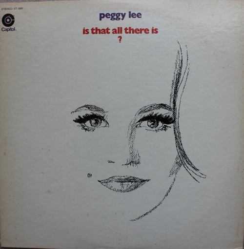 Peggy Lee - Is That All There Is? - Capitol Records - ST-386 - LP, Album, Win 2451091022