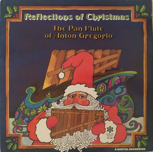 Anton Gregorio - Reflections Of Christmas (The Pan Flute Of Anton Gregorio) (LP, Album)