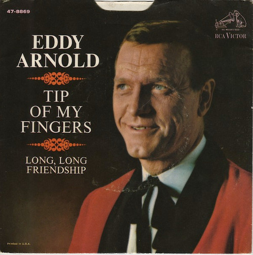 Eddy Arnold - The Tip Of My Fingers (7", Single)