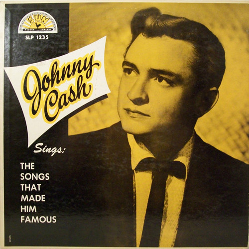 Johnny Cash - Sings The Songs That Made Him Famous (LP, Album, Mono)