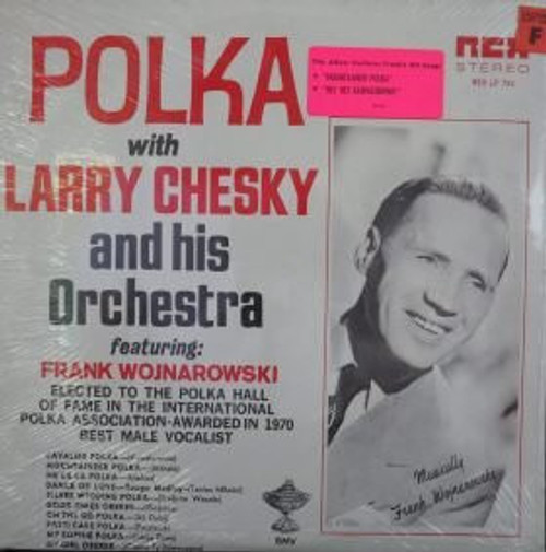 Larry Chesky And His Orchestra - Polka With Larry Chesky And His Orchestra Featuring Frank Wojnarowksi (LP, Album)