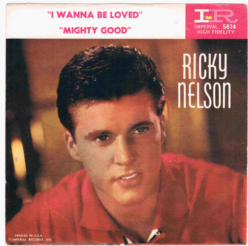 Ricky Nelson (2) - Mighty Good (7")