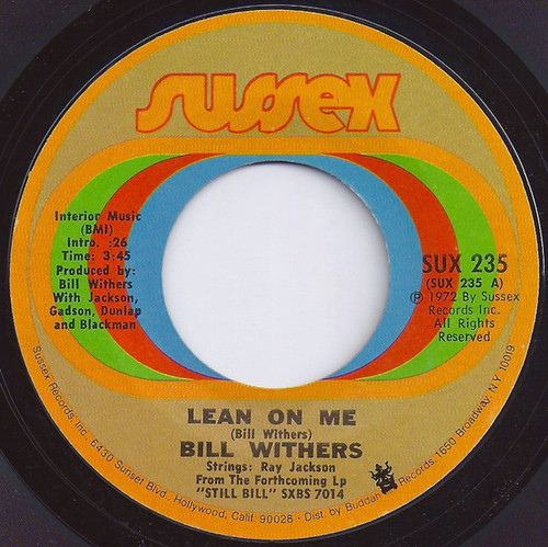 Bill Withers - Lean On Me (7", Single, Styrene, Pit)