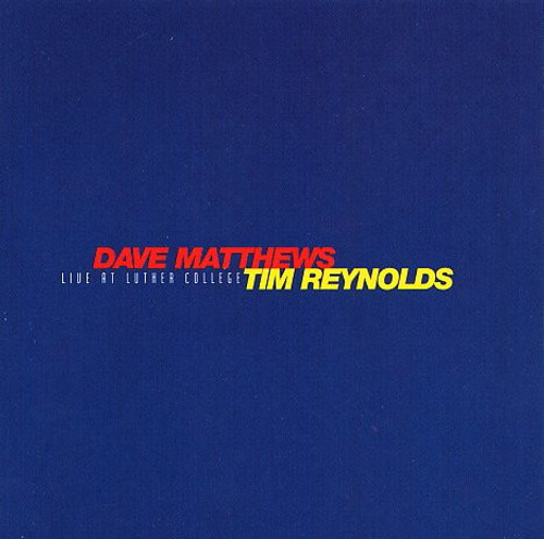 Dave Matthews & Tim Reynolds - Live At Luther College (2xCD, Album, Cin)
