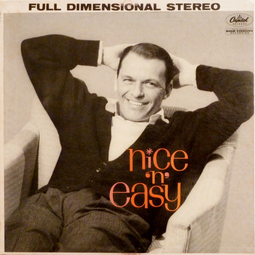 Frank Sinatra - Nice 'N' Easy (LP, Album, Scr)